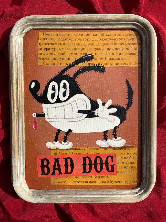 BAD DOG (cane cattivo)